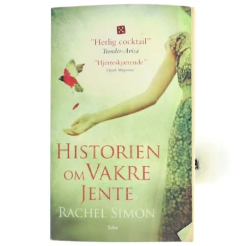 Historien om vakre jente af Rachel Simon (Bog)