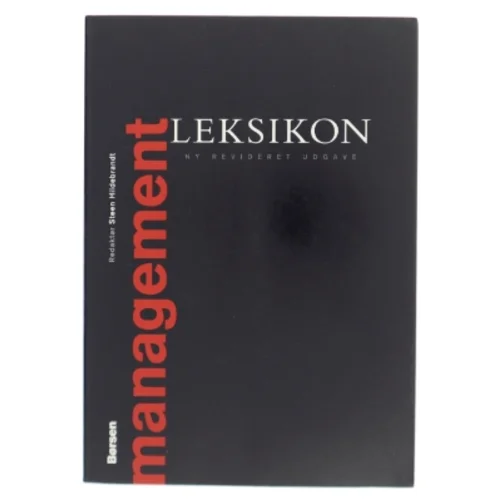 Management leksikon af Redaktør: Steen Hildebrandt (Bog)