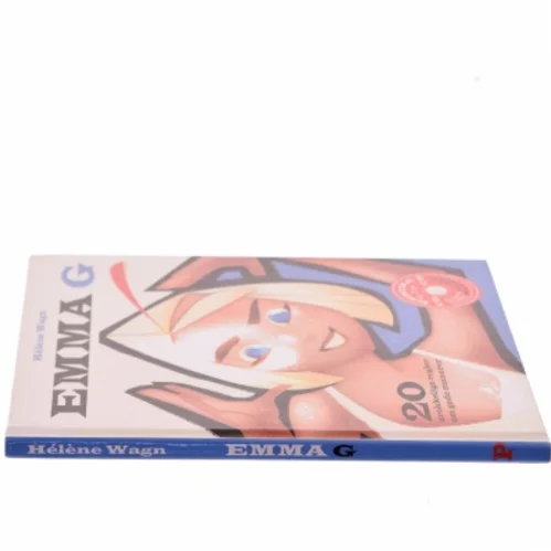 Emma G : 20 urokkelige regler om gode manerer af Hélène Wagn (Bog)