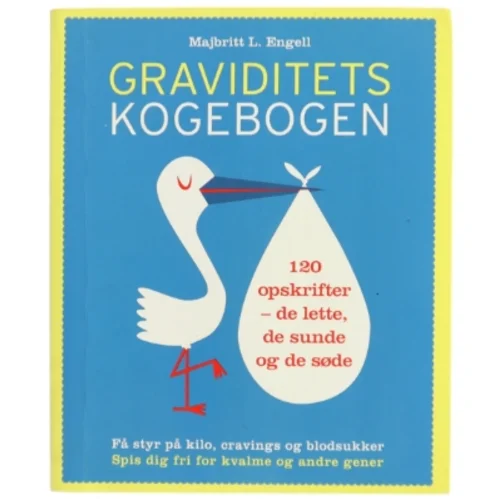 Graviditetskogebogen af Majbritt L. Engell fra Gads Forlag