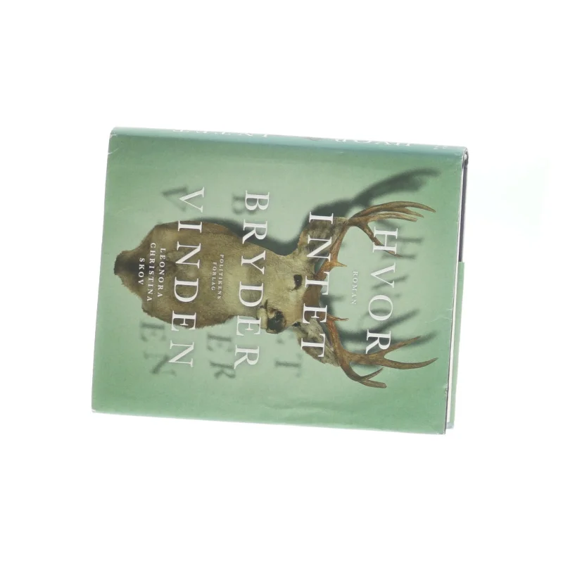 Leonora Christina Skov - Hvor intet bryder vinden