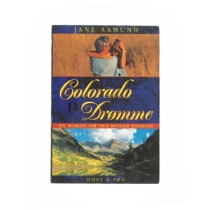 Colorado drømme af Jane Aamund (bog)