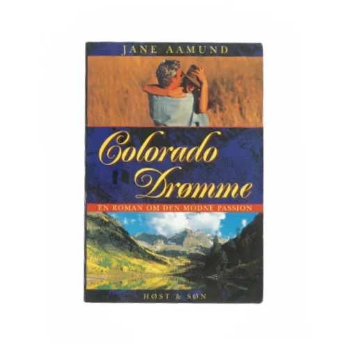 Colorado drømme af Jane Aamund (bog)