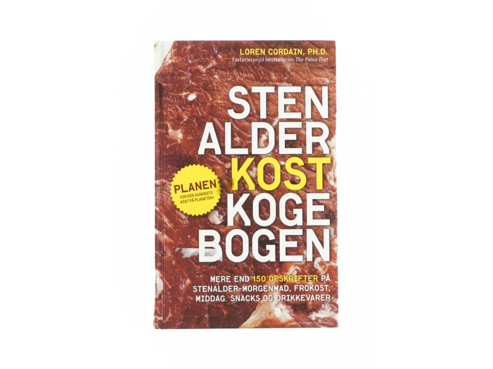 Stenalderkost kogebogen af Loren Cordain