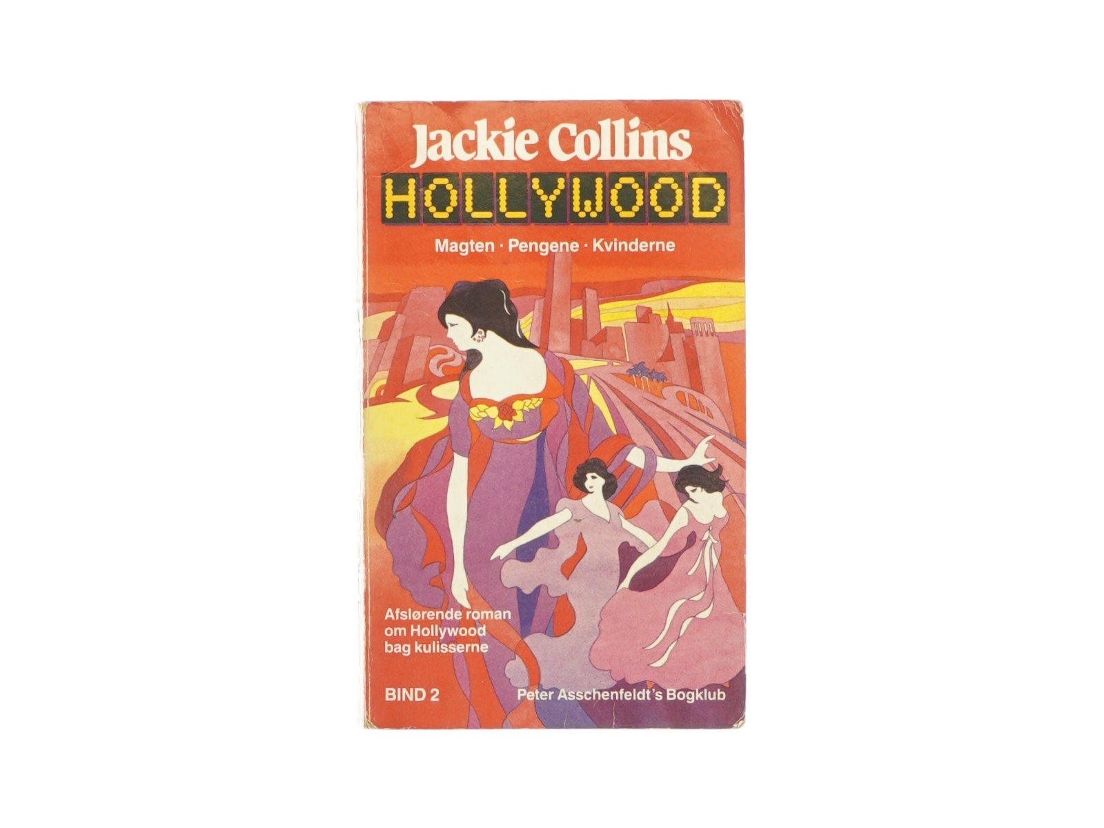 Hollywood - Magten, pengene, kvinderne af Jackie Collins (Bog)