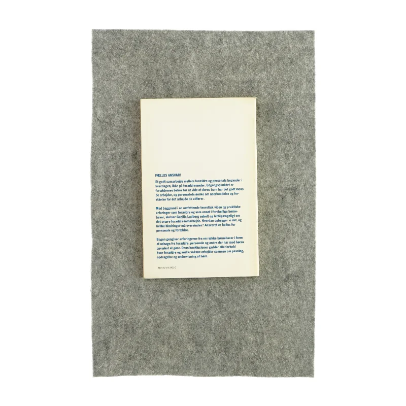 Fælles ansvar, samarbejde mellem personale og forældre (bog)