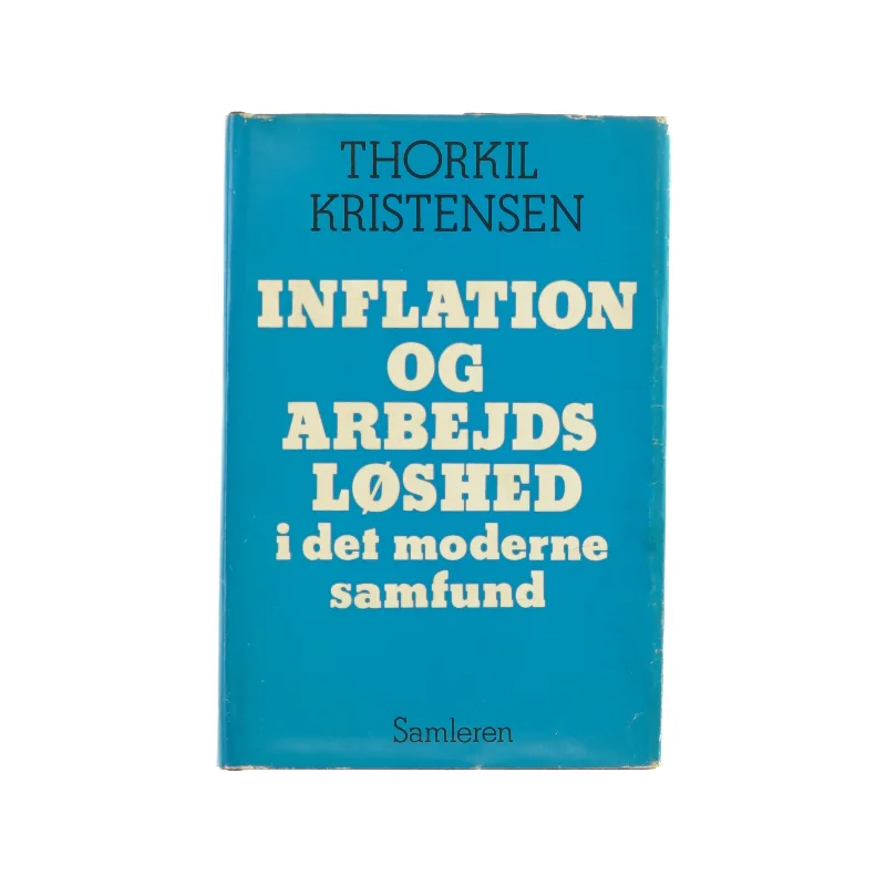 Inflation og arbejdsløshed i det moderne samfund (bog) 