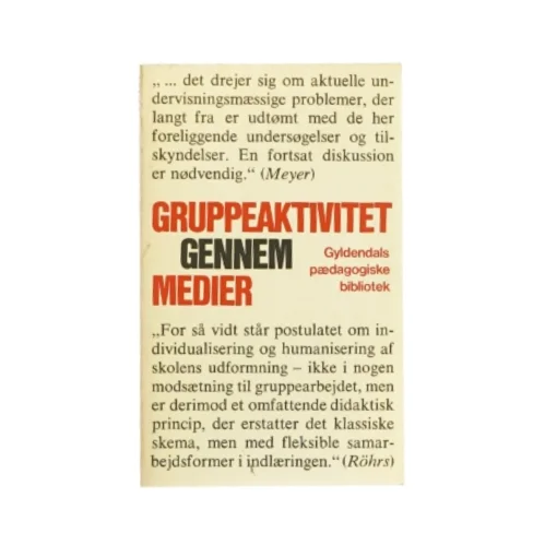 Gruppeaktivitet gennem medier (bog)