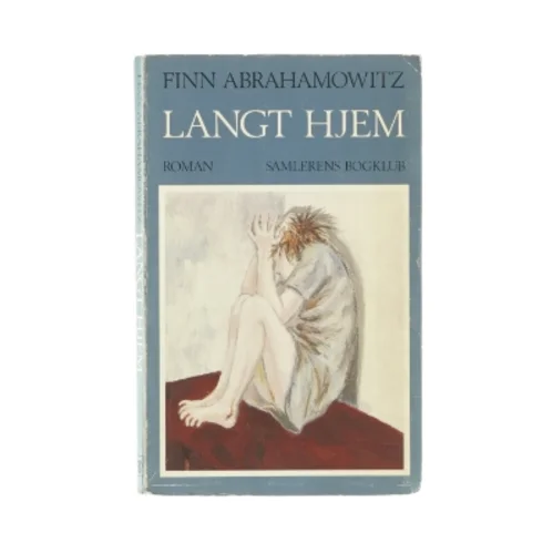 Langt hjem af Finn Abrahamowitz (bog)