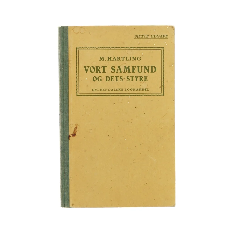 Vort samfund og dets styre af M. Hartling (Bog)