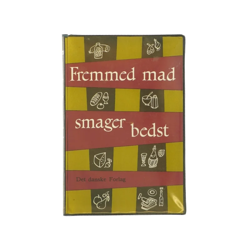 Fremmed mad smager bedst (bog)