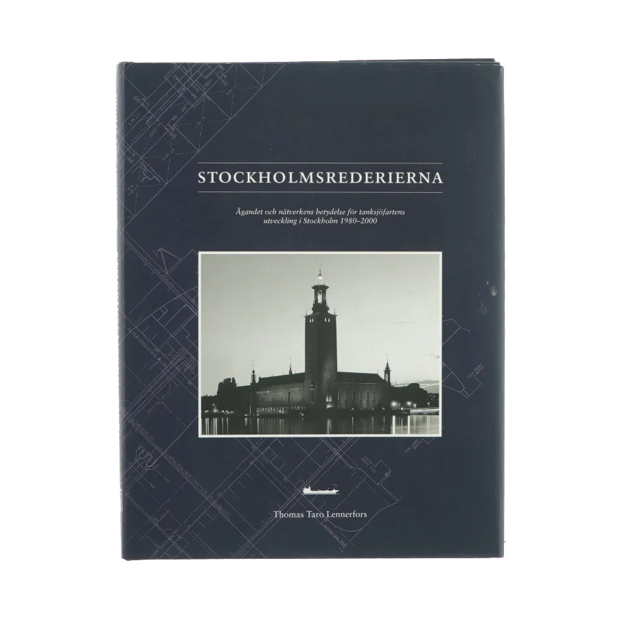 Stockholmsrederierna af Thomas Taro Lennerfors (Bog)