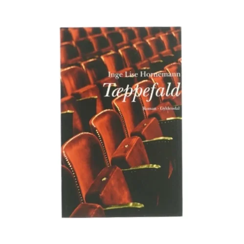 Tæppefald af Inge Lise Hornemann (bog)