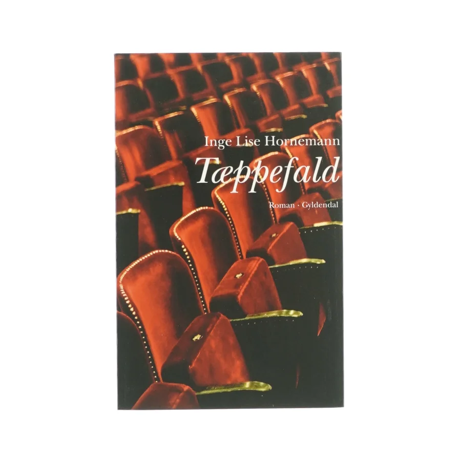 Tæppefald af Inge Lise Hornemann (bog)