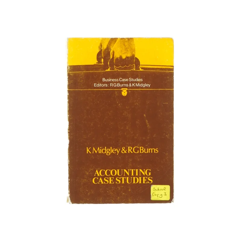 Accounting case studies af K. Midgley & R. G. Burns (Bog)