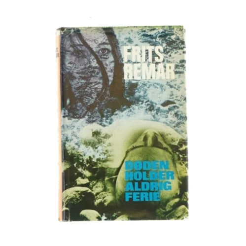 Døden holder aldrig ferie af Frits Remar (Bog)