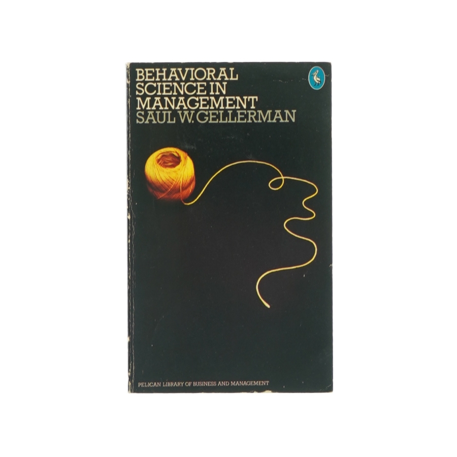 Behavioral science in management (bog)