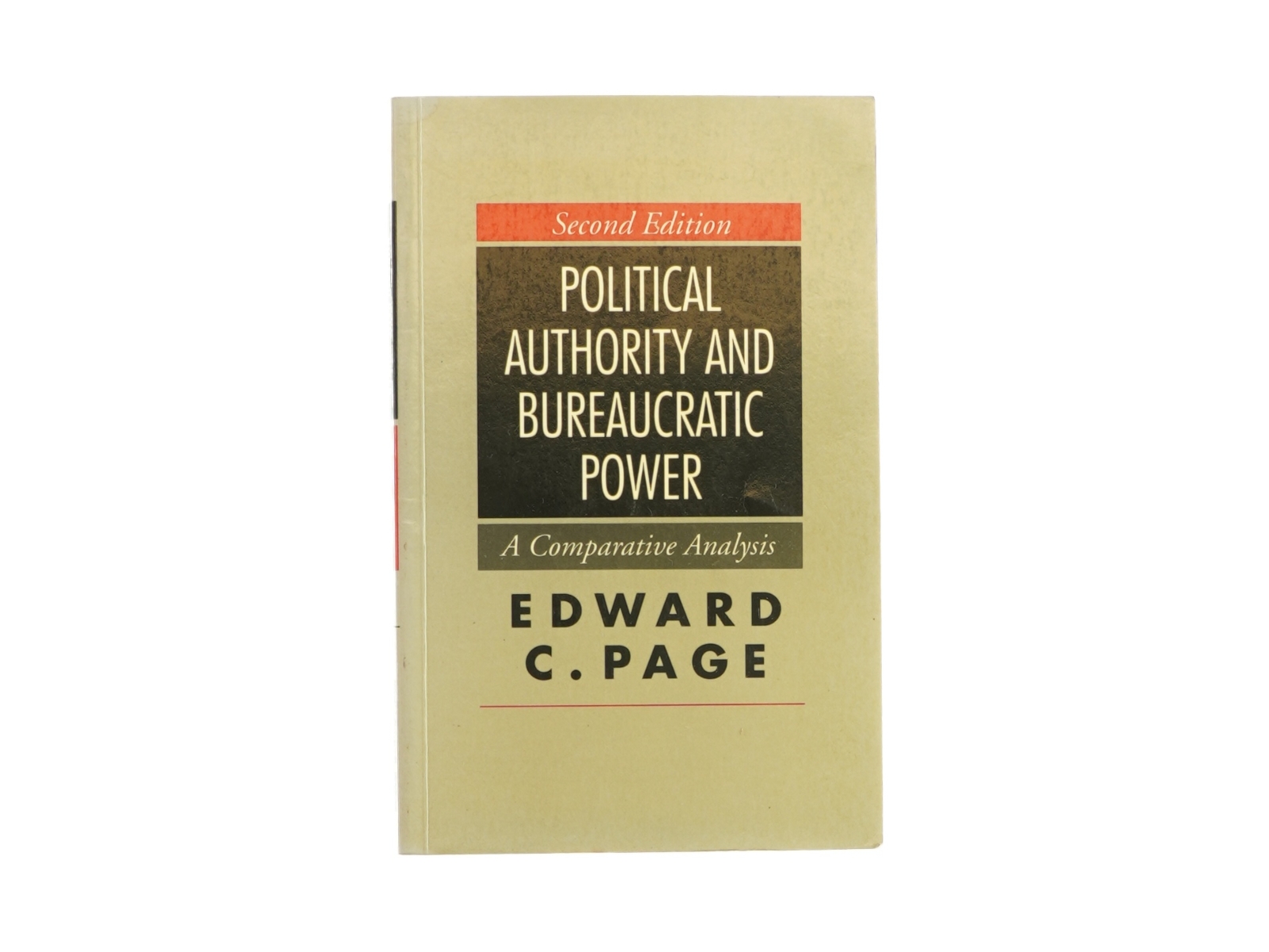 Political authority and bureaucratic power af Edward C. Page (Bog)