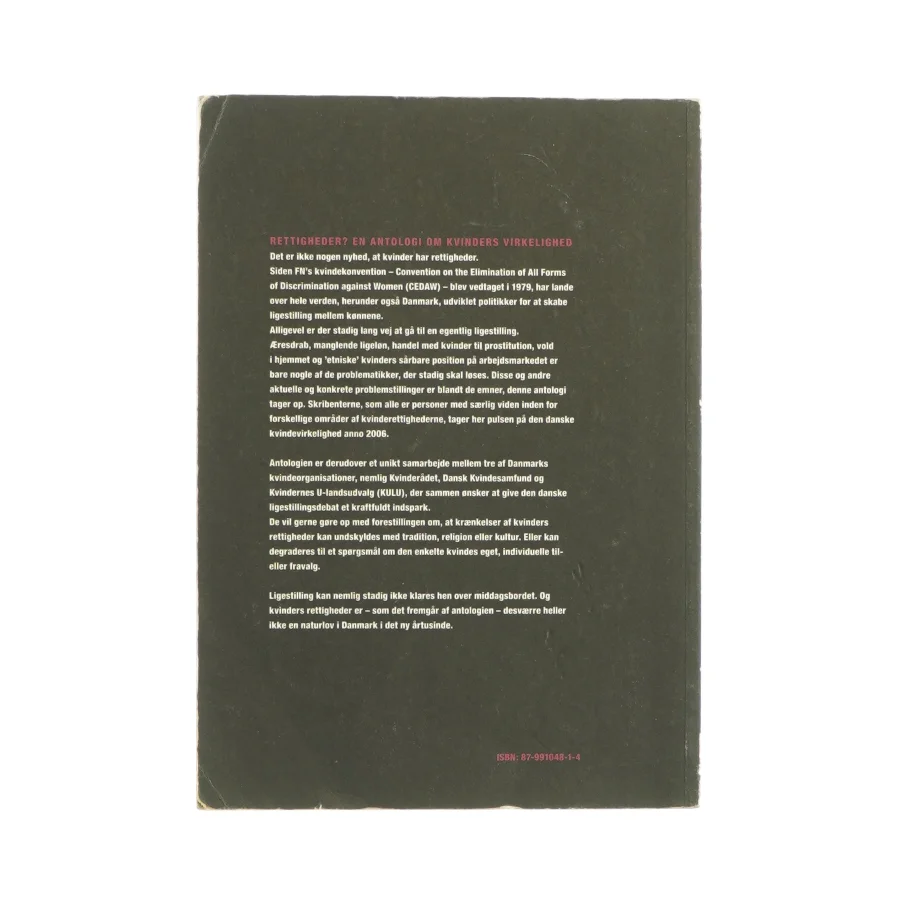 Rettigheder? - En antologi om kvinders virkelighed af Ulrikke Moustgaard (Bog)