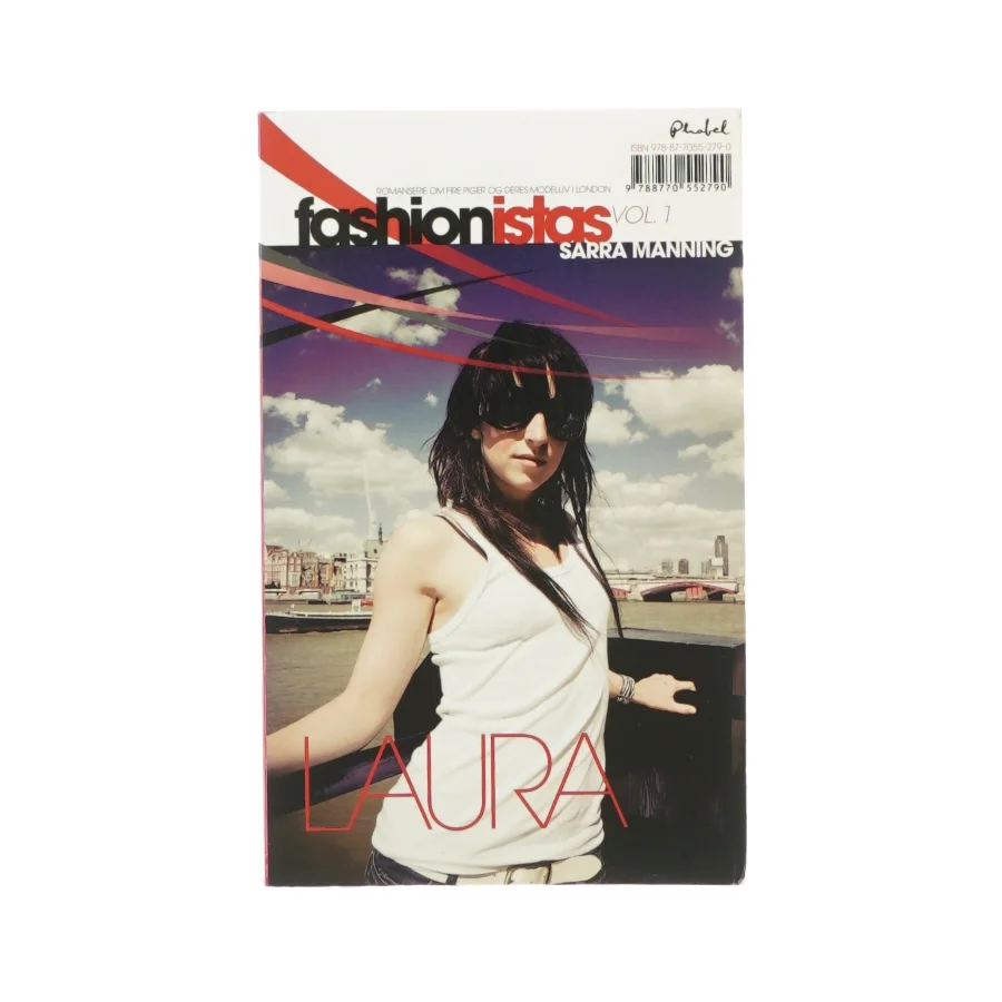 Fashionista, Laura af Sarra Manning (bog)