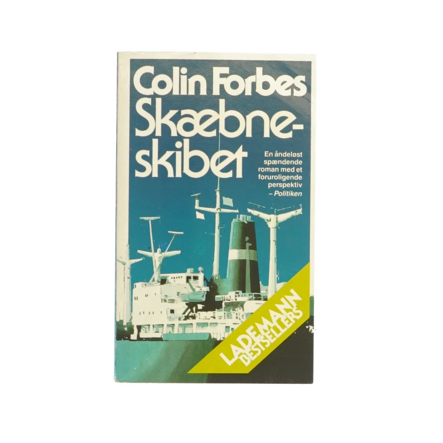 Skæbne skibet af Colin Forbes (Bog)