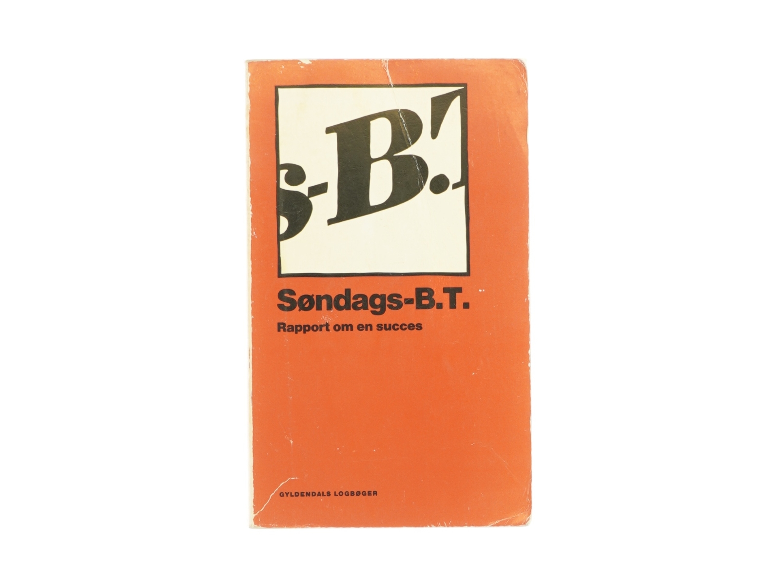 Søndags-B.T., rapport om en succes (bog)