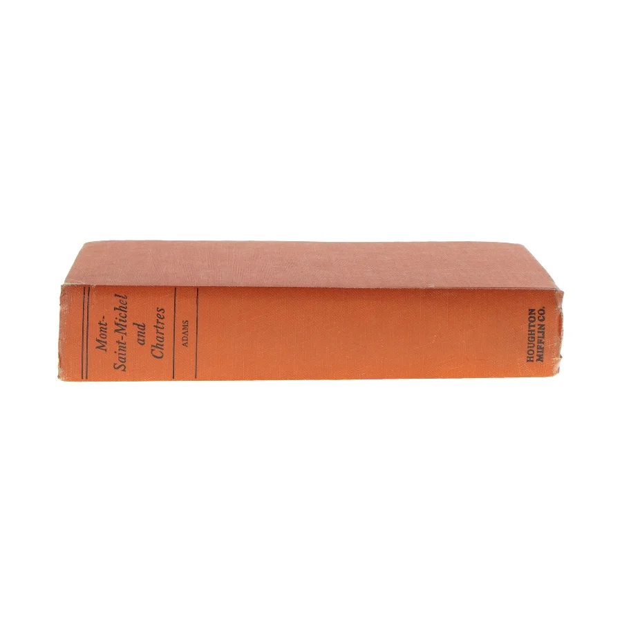 Mont-Saint-Michel and Chartres af Henry Adams (Bog)