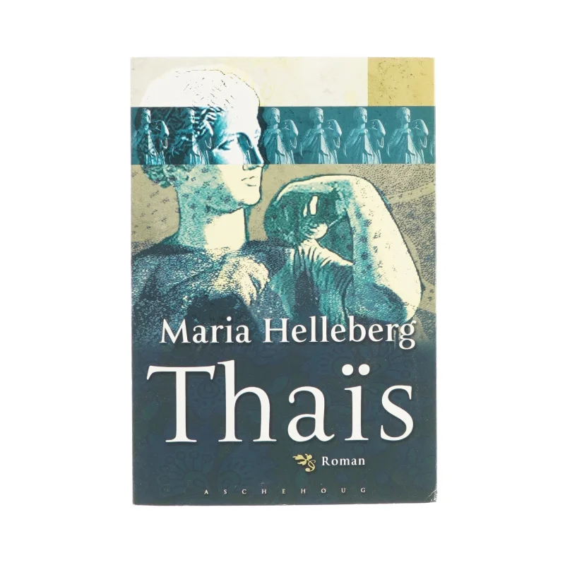 Thäis af Maria Helleberg (Bog)