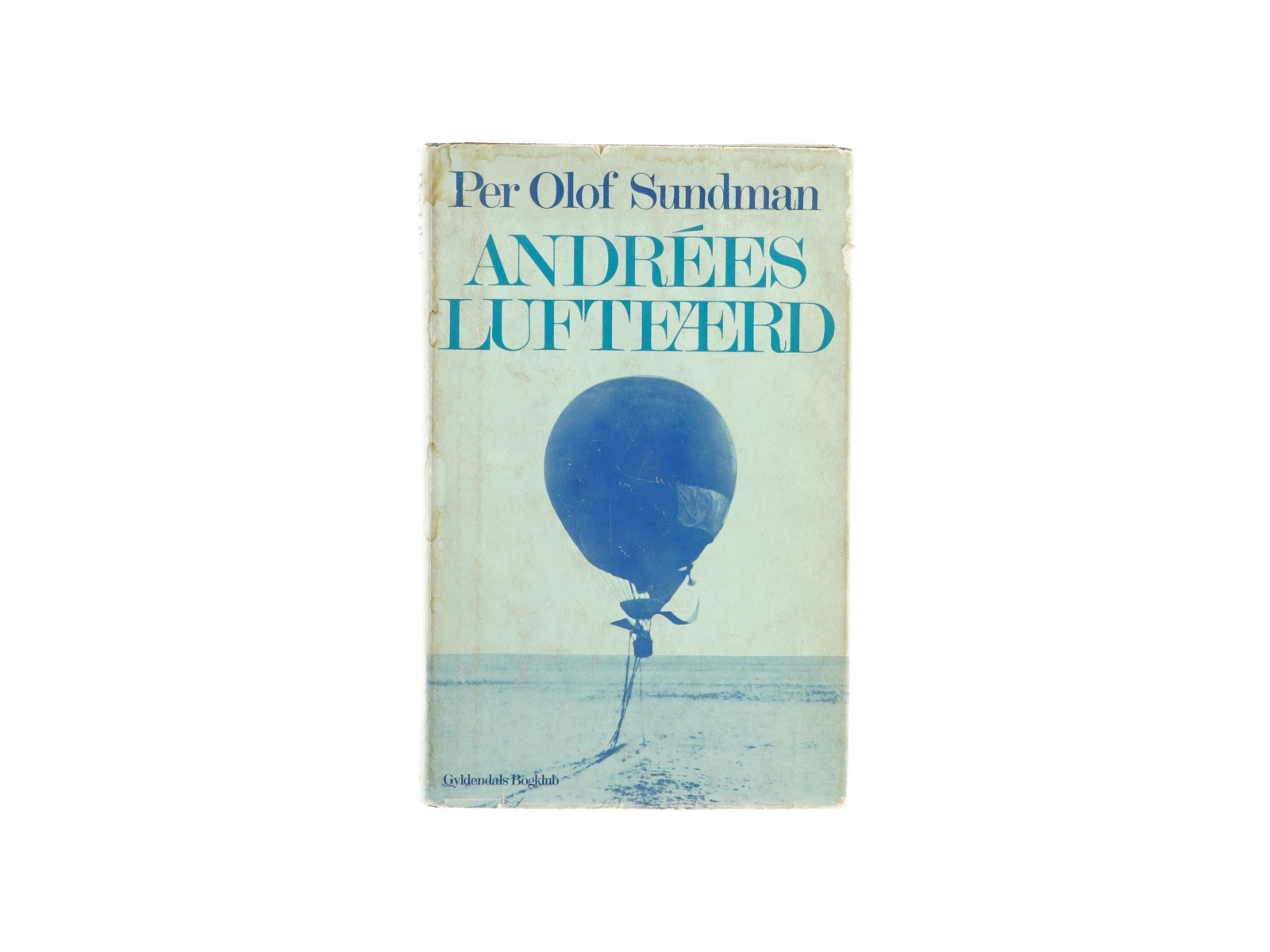 Andrées luftfærd af Per Olof Sundman (Bog)