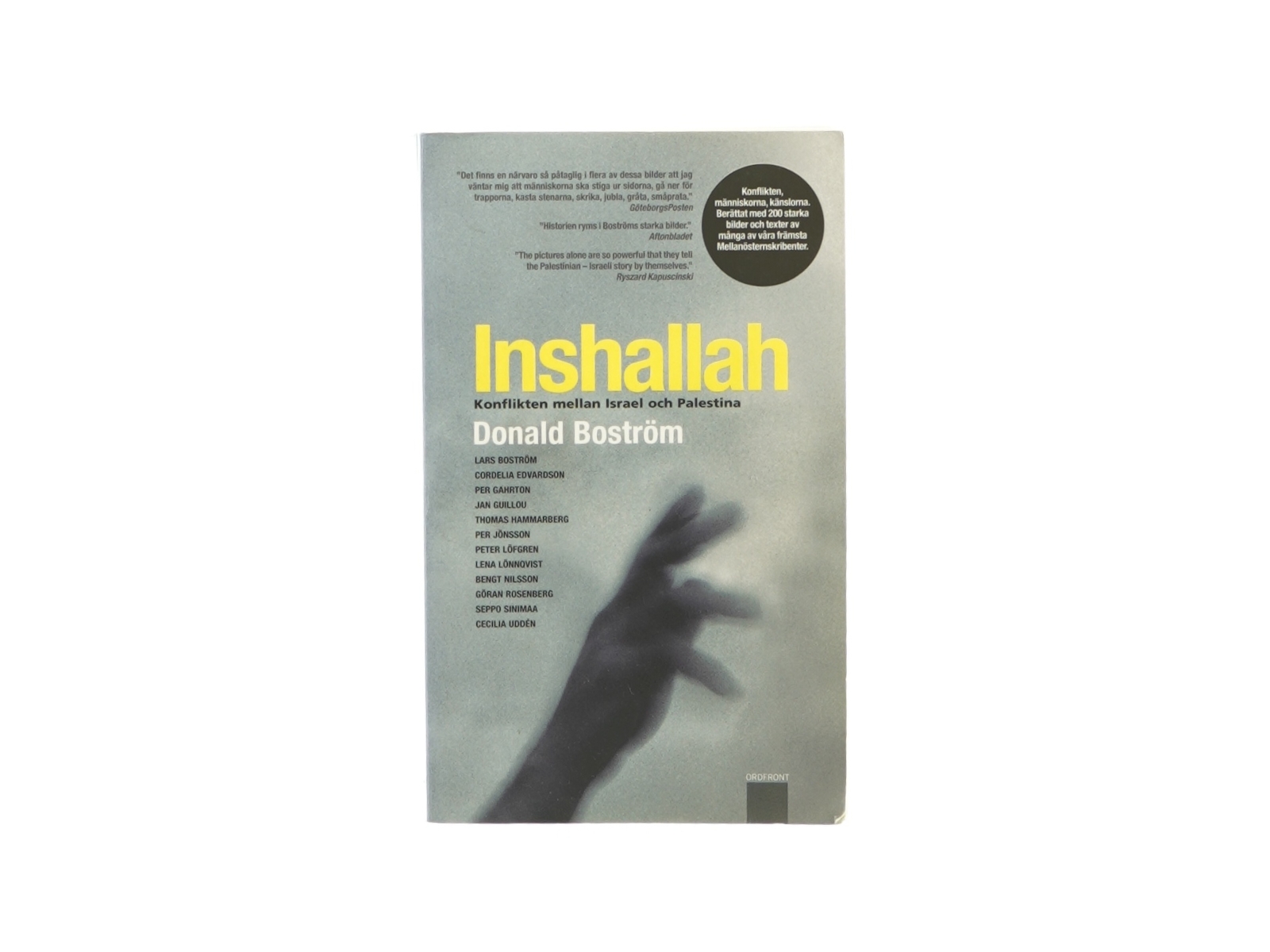 Inshallah - Konflikten mellan Israel och Palestina af Donald Boström (Bog)