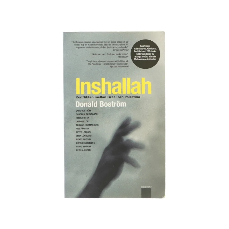 Inshallah - Konflikten mellan Israel och Palestina af Donald Boström (Bog)