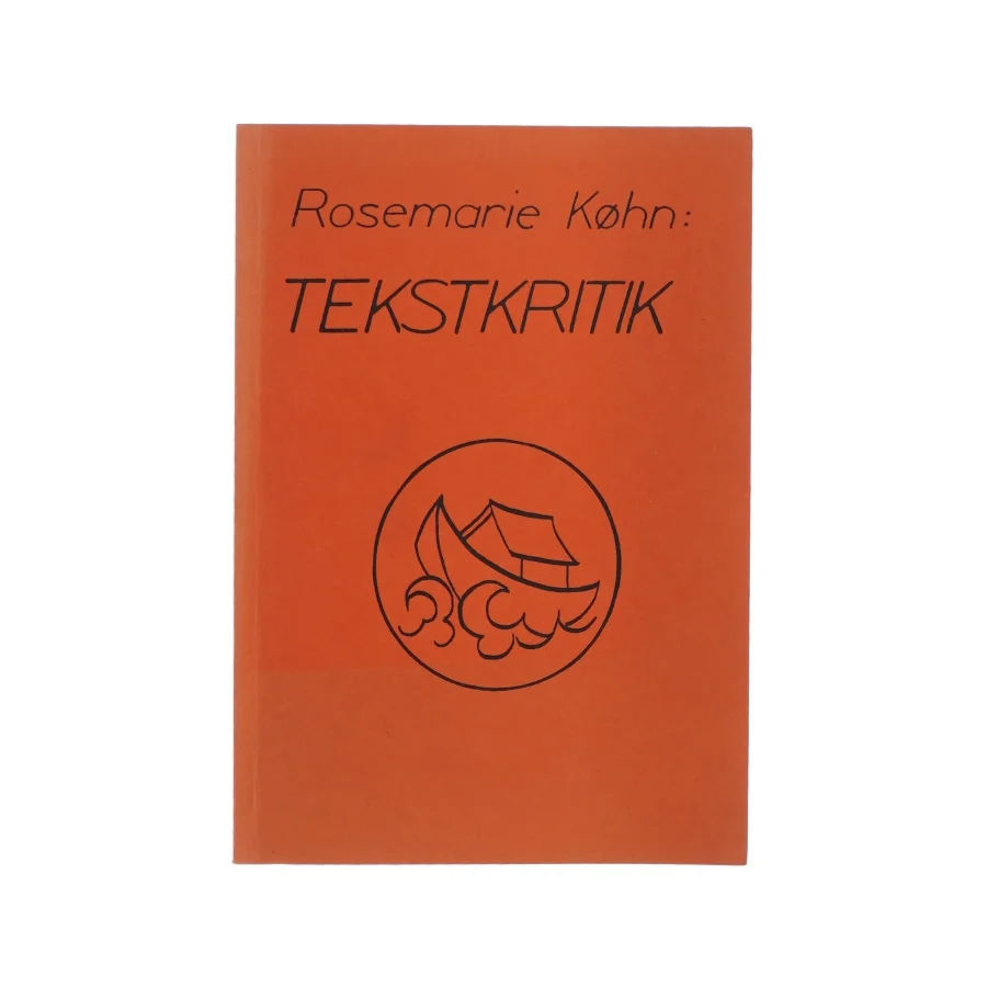 Tekstkritik af Rosemarie Køhn (bog)