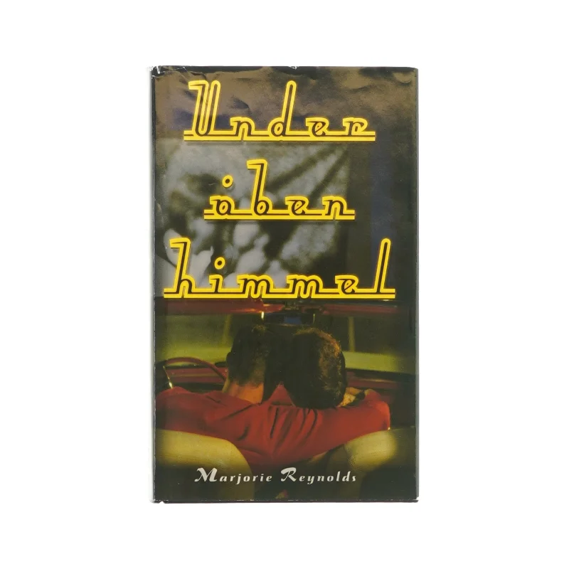 Under åben himmel af Marjorie Reynolds (Bog)