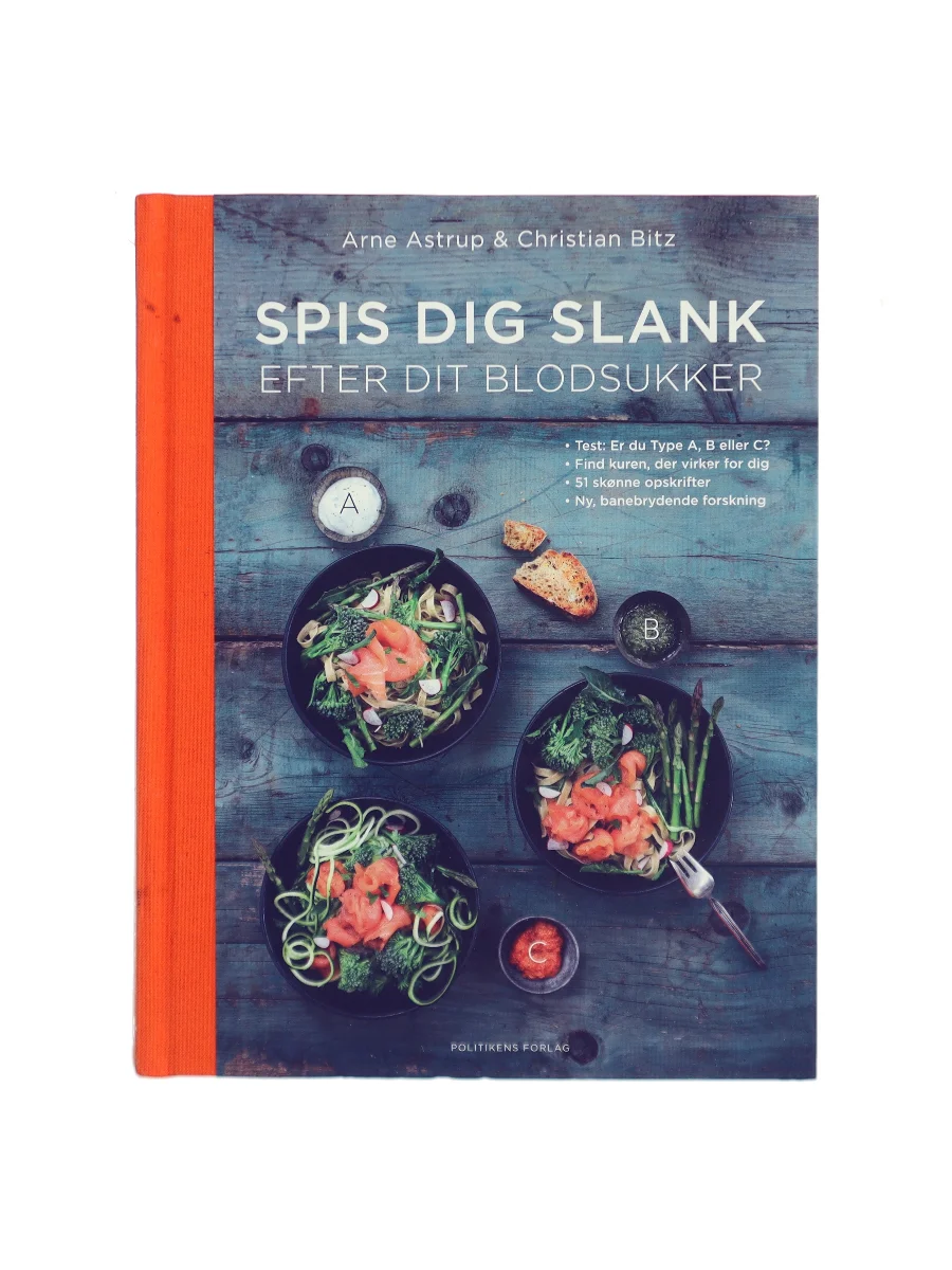 Forsiden af Spis dig slank efter dit blodsukker af Arne Astrup (f. 1955)