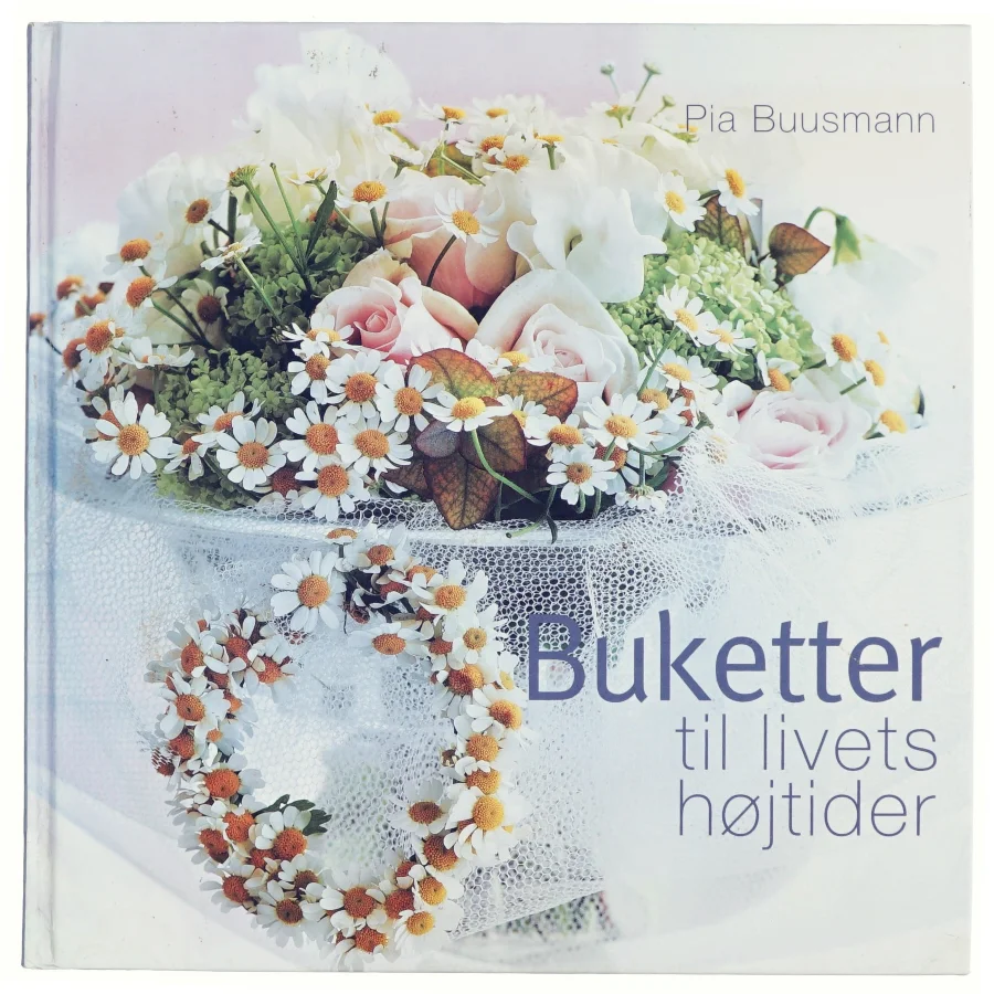 Buketter til livets højtider