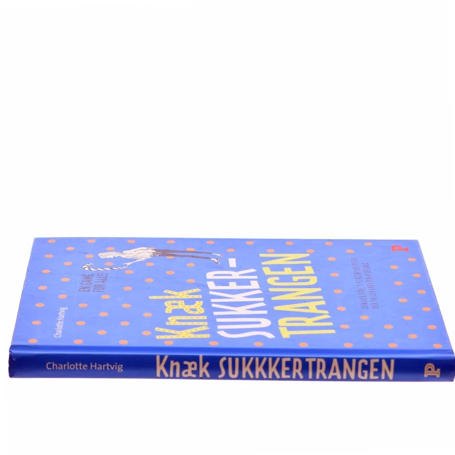 Knæk sukkertrangen af Charlotte Hartvig (Bog)