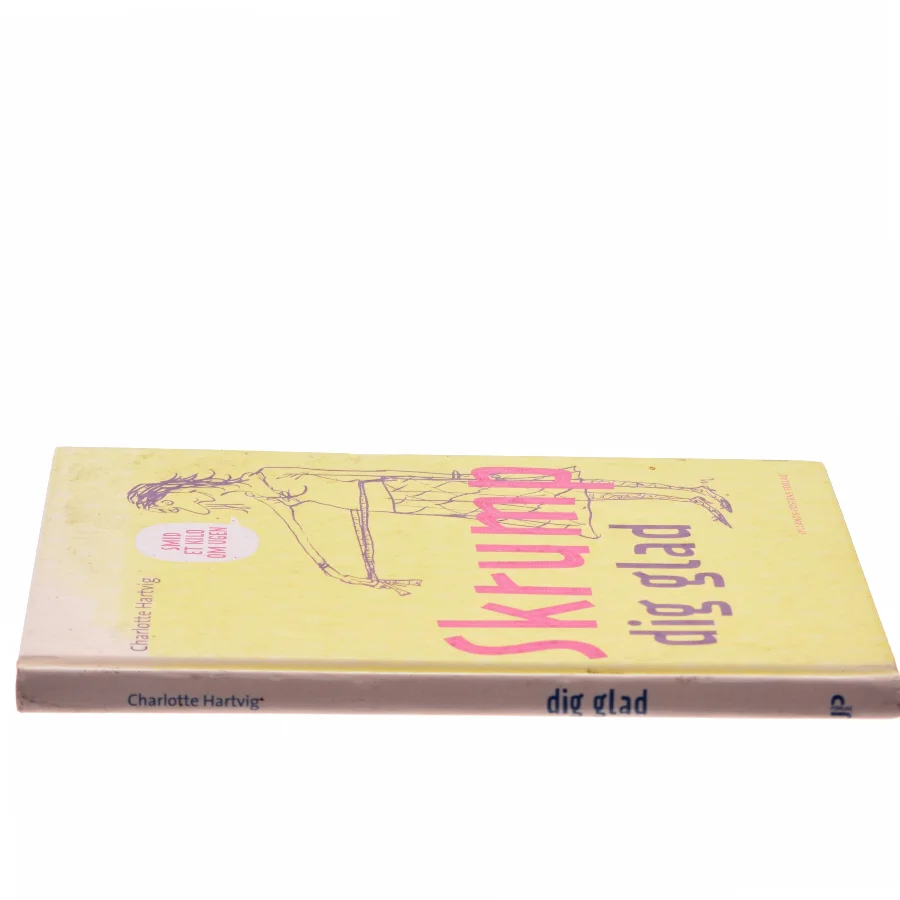 Skrump dig glad af Charlotte Hartvig (Bog)