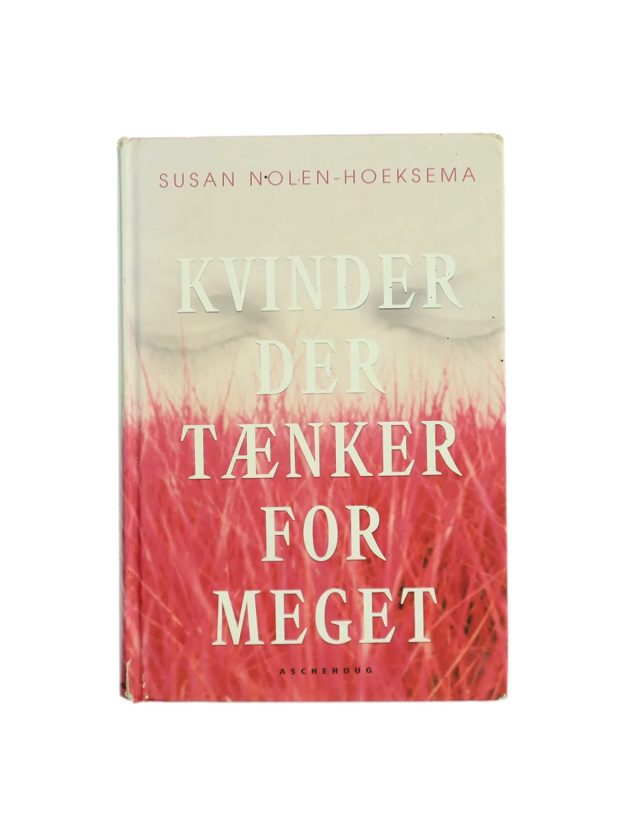 Forsiden af Kvinder der tænker for meget af Susan Nolen-Hoeksema