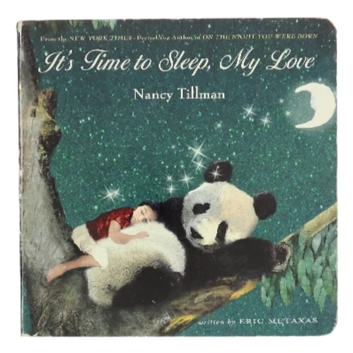 It's Time to Sleep, My Love af Eric Metaxas (Bog)