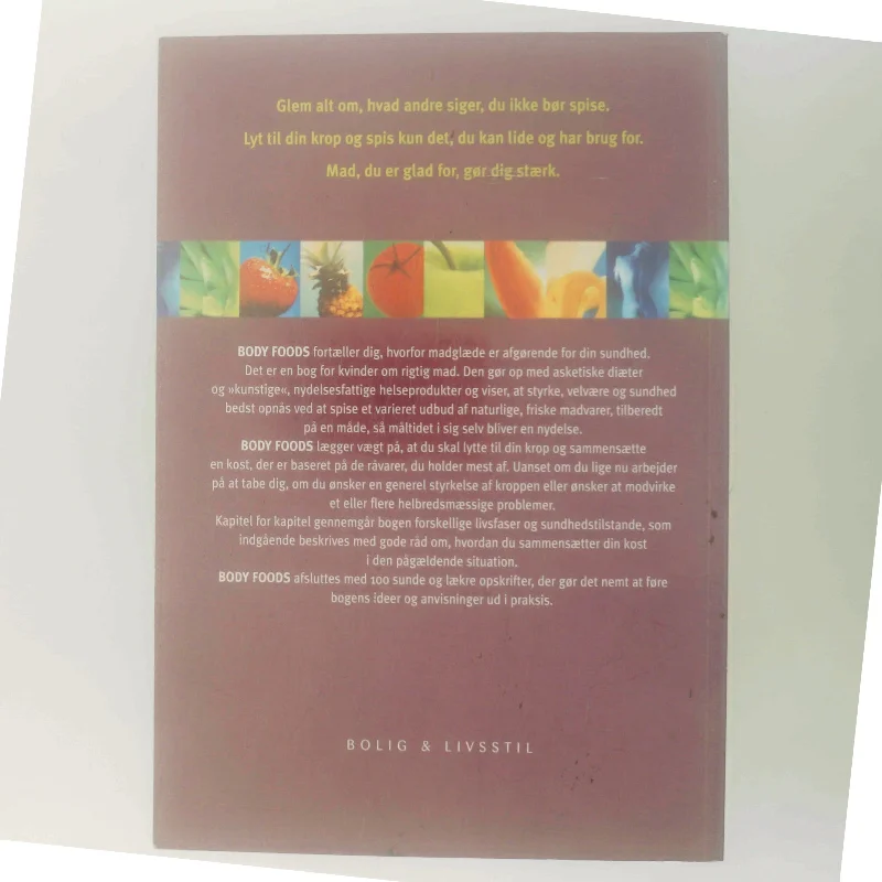 Body Foods - Spis dig sund og glad af Jane Clarke (Bog)