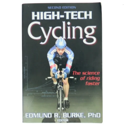 High-tech cycling. 2. ed. af Edmund R. Burke (Bog)