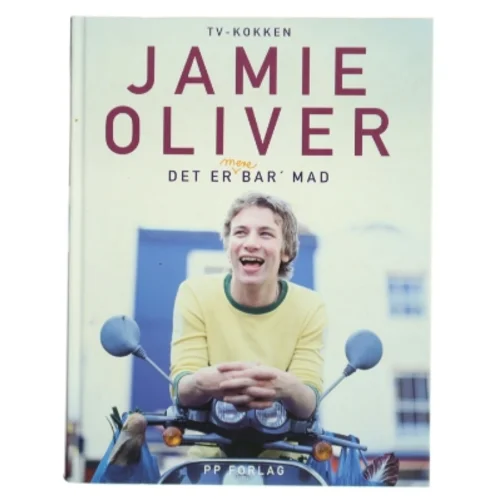 Det er mere bar' mad af Jamie Oliver (Bog)