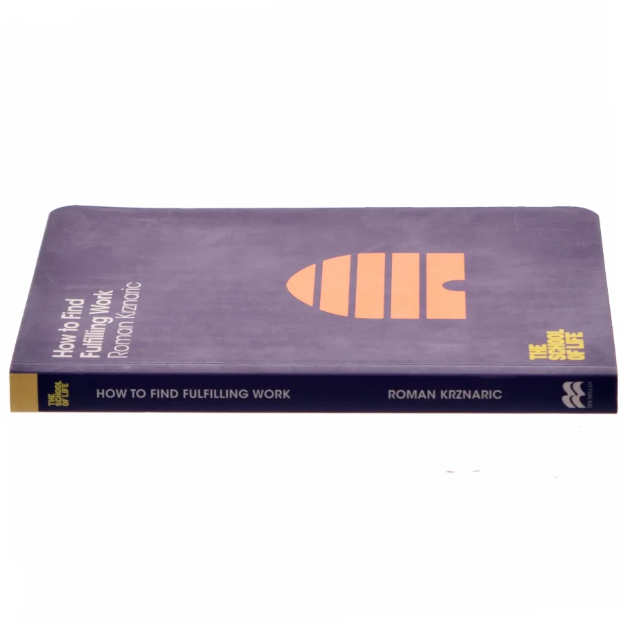 How to Find Fulfilling Work af Roman Krznaric (Bog)