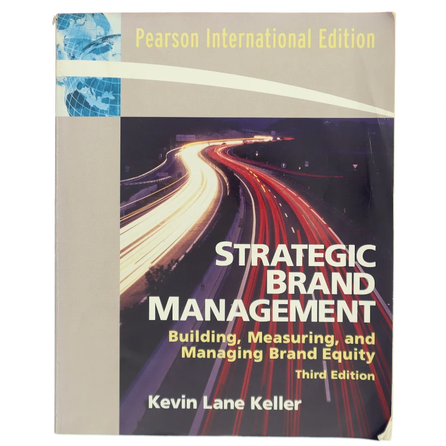 Strategic brand management : building, measuring, and managing brand equity af Kevin Lane Keller (Bog)