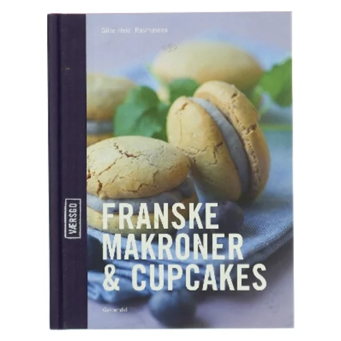 Franske makroner & cupcakes af Gitte Heidi Rasmussen (Bog)