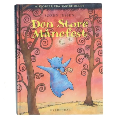 Den store månefest af Søren Jessen (f. 1963) (Bog)