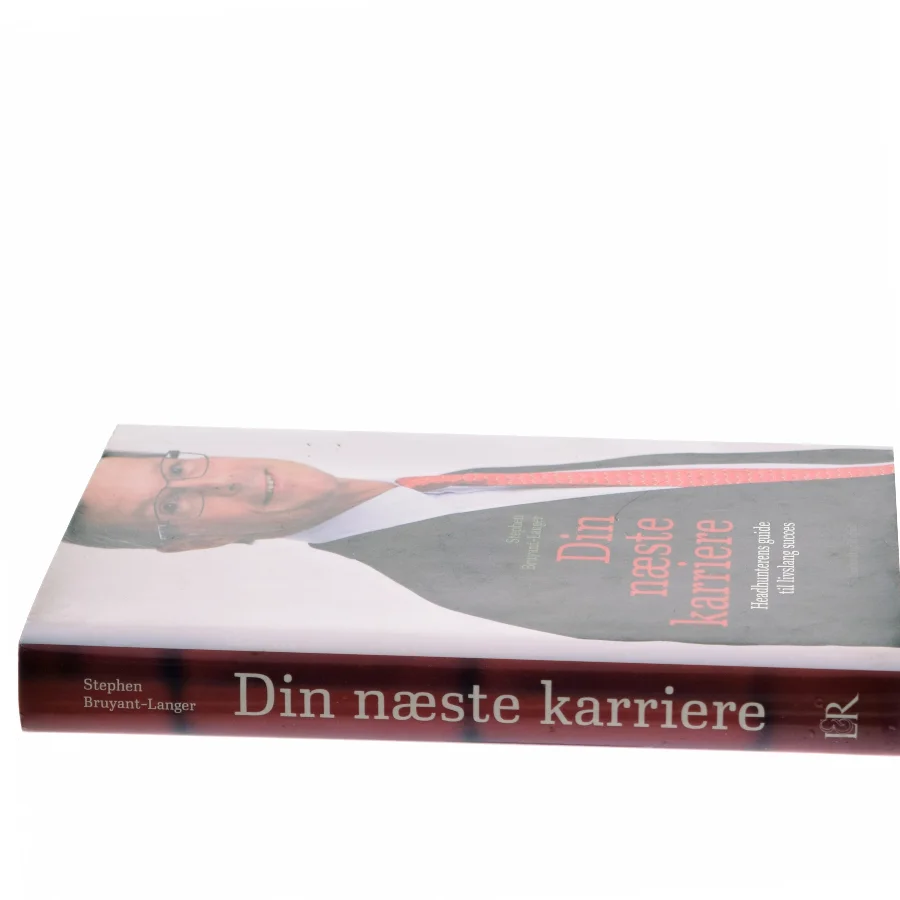 Din næste karriere af Stephen Bruyant-Langer (Bog)