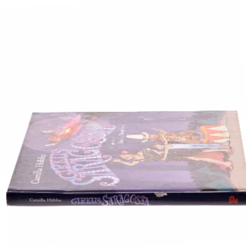 Cirkus Saragossa af Camilla Hübbe (Bog)