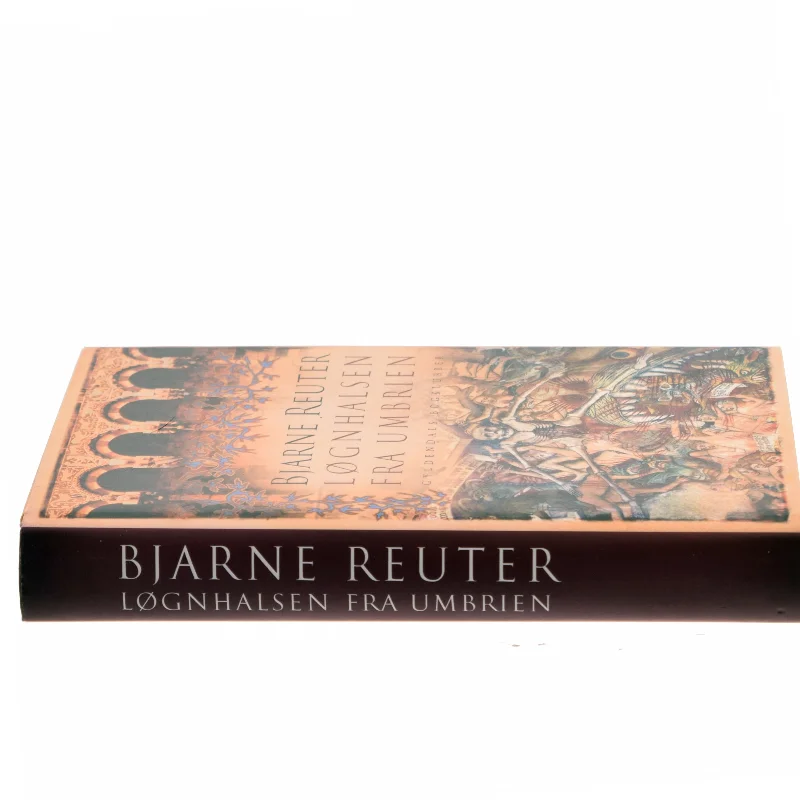 Løgnhalsen fra Umbrien af Bjarne Reuter (Bog)