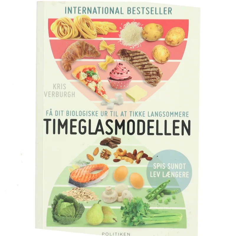 Timeglasmodellen : om at tabe sig og holde sig ung længere af Kris Verburgh (Bog)